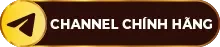 Channel chính hãng